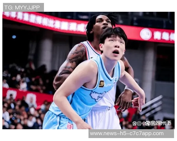 杨瀚森半场6分钟表现亮眼贡献全队唯一赢分助力球队逆转局势 杨瀚森半场6分钟表现亮眼贡献全队唯一赢分助力球队逆转局势